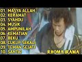 KUMPULAN LAGU RHOMA IRAMA || FULL ALBUM || MASYA ALLAH - KERAMAT - SYAHDU