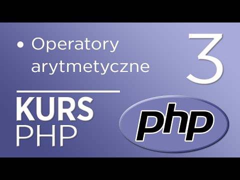 3. Kurs PHP - Operatory arytmetyczne