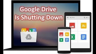 Google Drive app for PC and MAC is shutting Down
