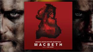 5 - Macbeth 2015 Ost / The Letter - Jed Kurzel