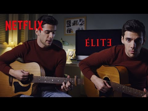 Élite Netflix | Álvaro Rico (Polo) canta “Todo un poco regular” | Élite