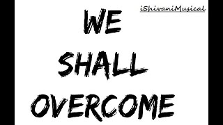 We Shall Over Come Song For Team India At Olympics Song For Human Being Keyboard Version