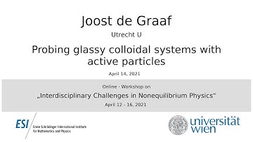 Joost de Graaf - Probing glassy colloidal systems with active particles
