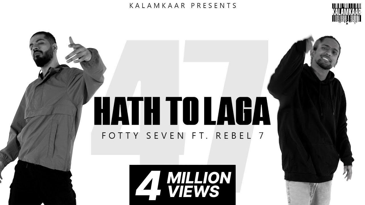 HAATH TOH LAGA LYRICS - FOTTY SEVEN - LyricsBull.com