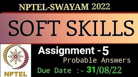 NPTEL | Soft Skills | Assignment - 5 | Probable Answers
