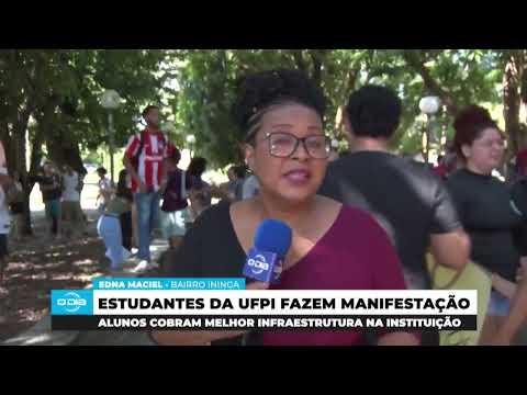 Estudantes da UFPI fazem manifestação (07 05 24)