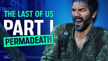 The Last of Us Part I - Grounded Difficulty & Permadeath Gameplay
