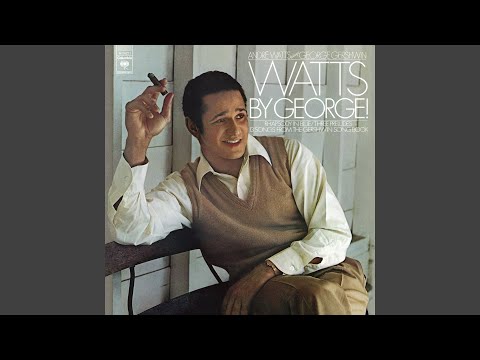 George Gershwin's Songbook: 5. I Got Rhythm