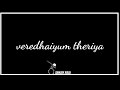 Unna marandhiruka song whatsapp status  black screen  sanjay raja edits