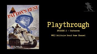 Patton's Best [Episode 2] - Playthrough
