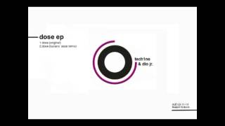 Tech1Ne Dio Jr. - Dose Luciano Esse Remix