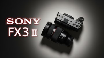 Sony FX3 II – CRAZY Update?