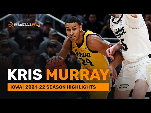 Kris Murray | Iowa | 2021-22 Season Highlights