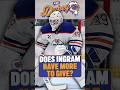 Does Connor Ingram Have More To Give The Edmonton Oilers