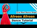 Afreen Dance Tutorial | step by step viral reel dance | afreen dance steps | afreen reel dance steps