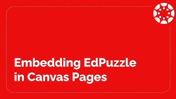 Embedding EdPuzzle into Canvas Pages