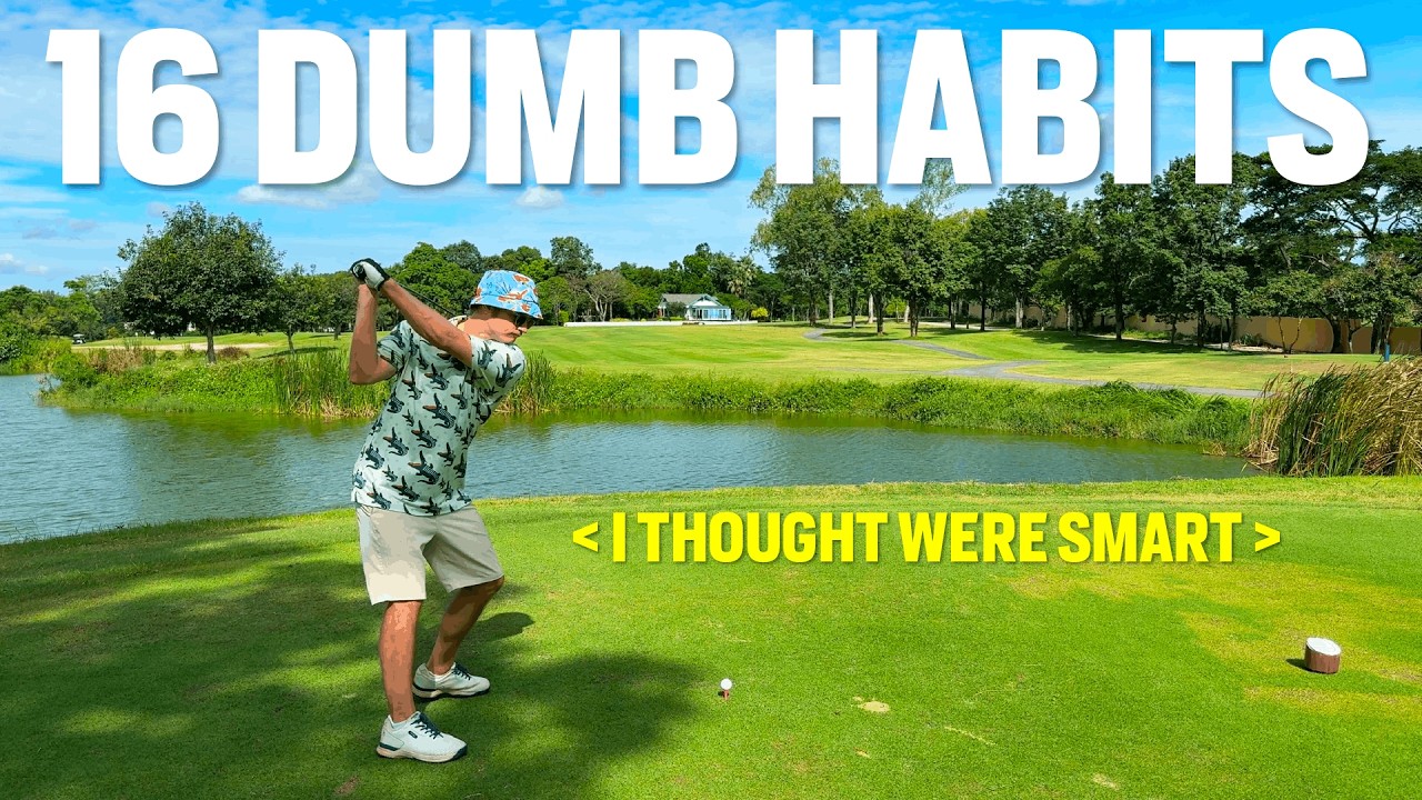 16 Habits of Highly Bad Golfers (i was one)