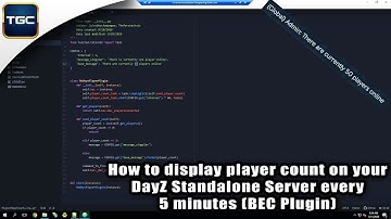 How to display player count on your DayZ Standalone Server every 5 minutes (BEC Plugin)