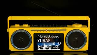 Muhit Boboev - Yurak 💕 (Music Uz) Eng Sara Xitlar