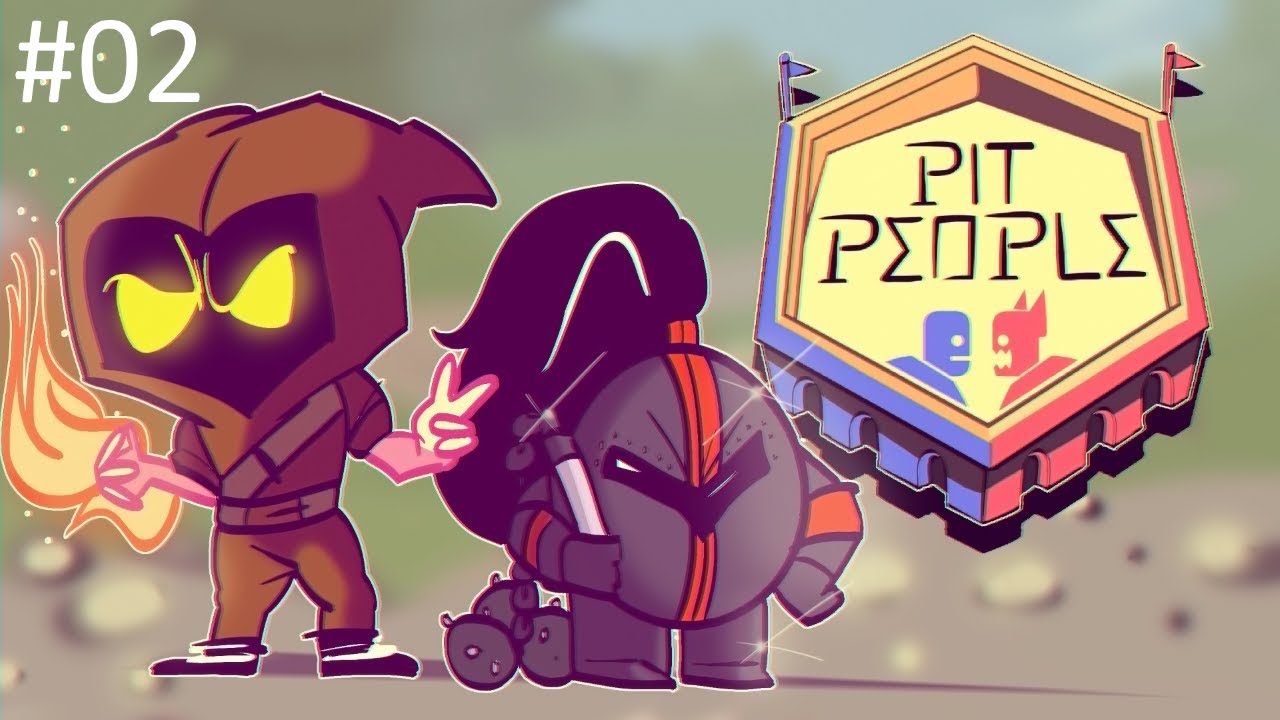 Pit People Co-op Campaign - Thalric and GK Play #02