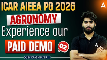 ICAR AIEEA PG 2026 | Agronomy Paid Demo Class | Experience the Premium Learning | By Krashna Sir