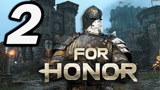 FOR HONOR   | Chapter 1   | ( PART 2 ) - Blind Gameplay