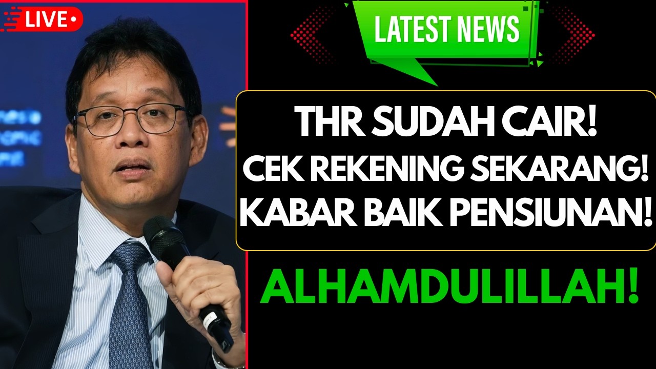 THR Pensiunan 2026 Sudah Cair! Cek Rekening Sekarang, Pemerintah Siapkan Rp55 Triliun”