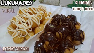 LUKUMADES DONAT YUNANI VIRAL | HANYA 4 BAHAN | TANPA ULEN | TANPA TELUR | TANPA MIXER | IDE BISNIS