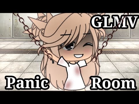 Panic Room •Gacha life music video• GLMV
