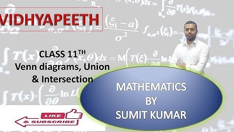 Mathematics| Sets| Class 11| Part 9| Introduction of Venn diagram, Operations on the sets