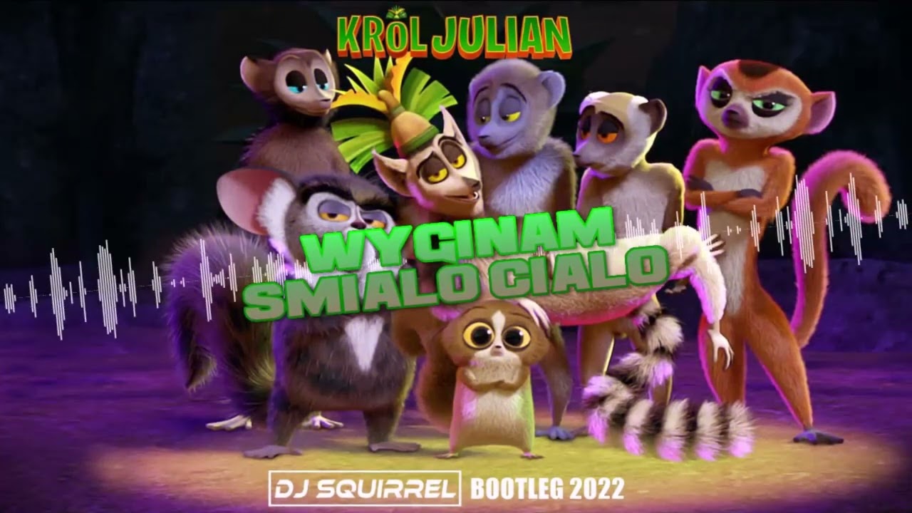 Król Julian Wyginam śmiało Ciało
