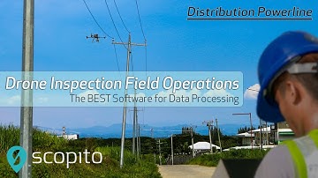 Drone Inspection Field Operations | The BEST Software for Data Processing | Distribution Powerline