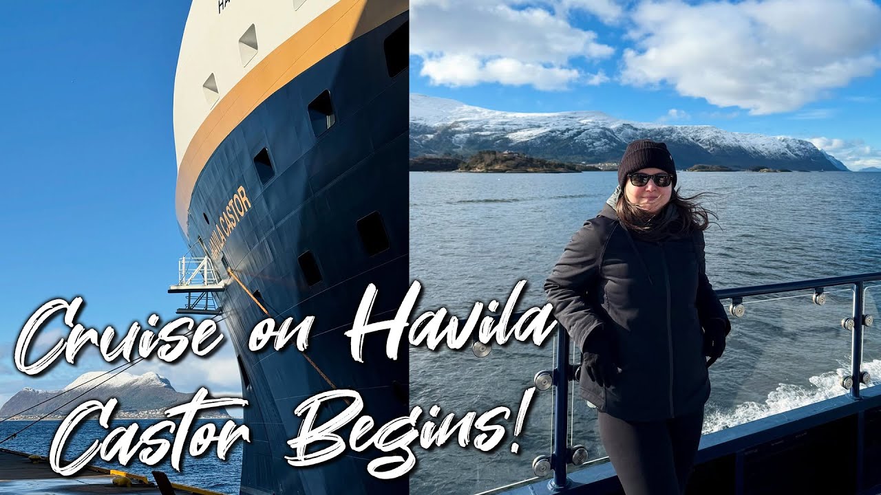Жизнь на Havila Castor начинается! — Круиз по побережью Норвегии