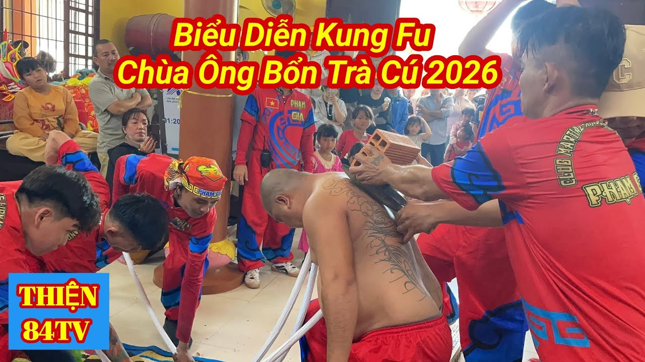 Biểu Diễn Kung Fu tại Chùa Ông Bổn Trà Cú 2026 II Thiện 84tv