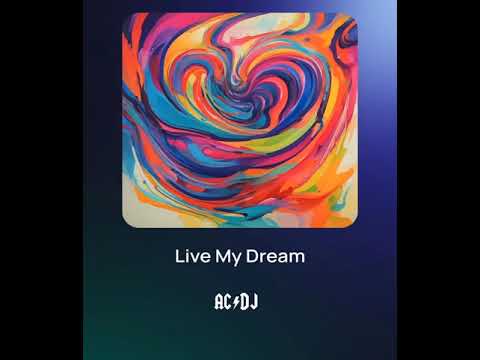 Live My Dream - Ajagen COOLEN AC/DJ