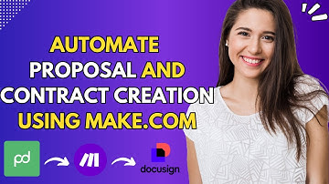 Create Proposals and Contracts AUTOMATICALLY using This Make.com Hack