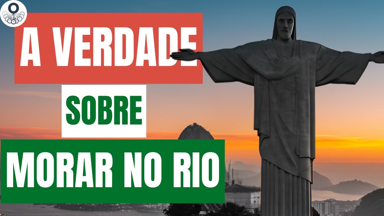 Morar no Rio de Janeiro em 2025: Tudo o Que Você Precisa Saber