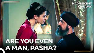 Sah Sultan Put Her Husband Lutfi Pasha in His Place | Magnificent Century