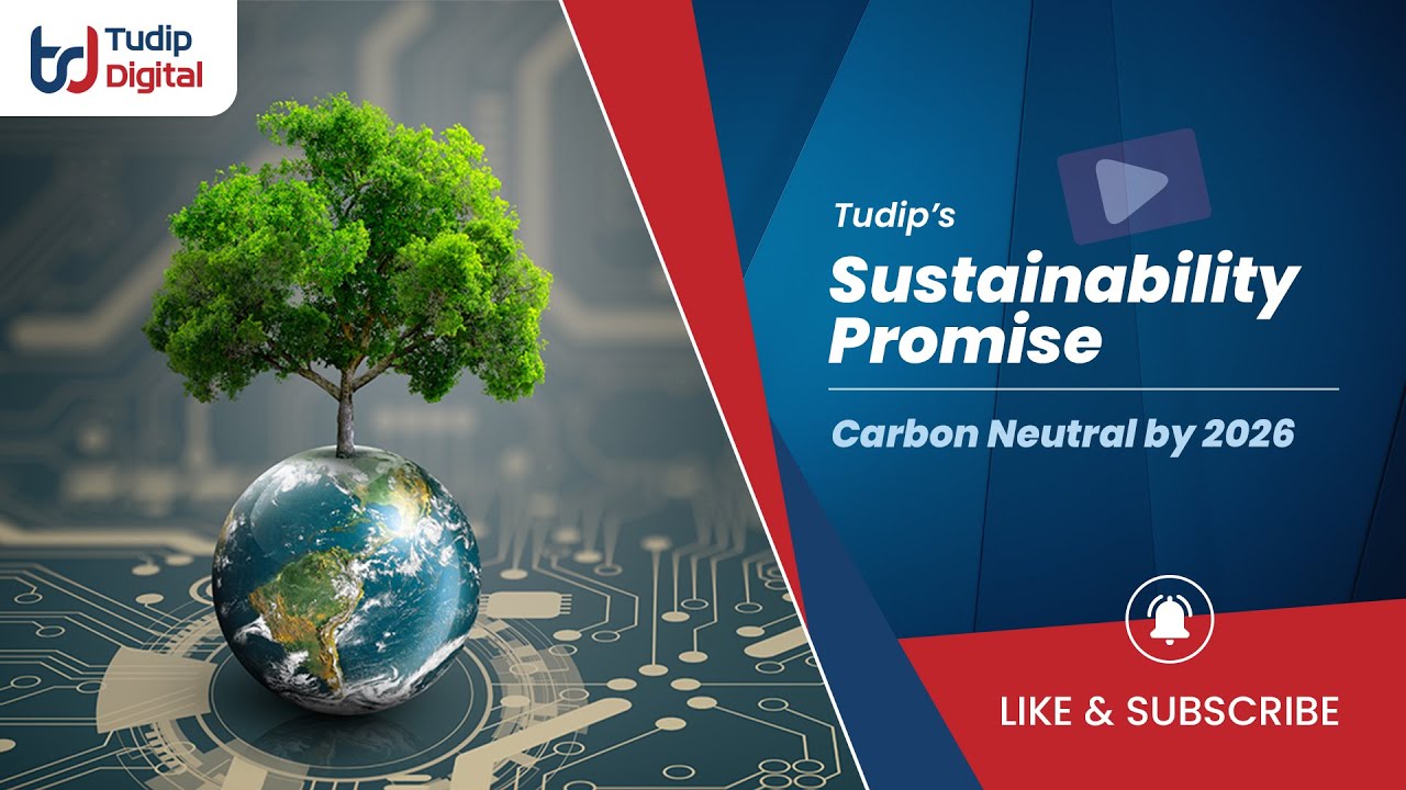 Tudip Sustainability Promise, Carbon Reduction by 2026 - YouTube