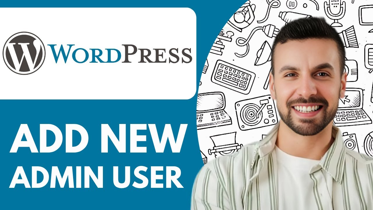 How to Add a New Admin User to Wordpress - 2025 (Quick & Easy) - YouTube