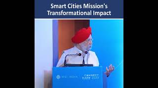 Smart Cities Mission has revolutionized urban development in India - Shri Hardeep Singh Puri