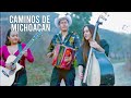 Caminos De Michoacan