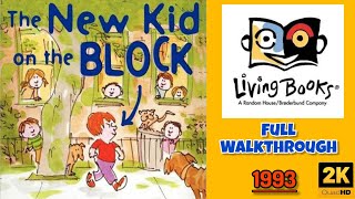 Living Books: The New Kid on the Block (1993) Full Walkthrough - 2K60fps