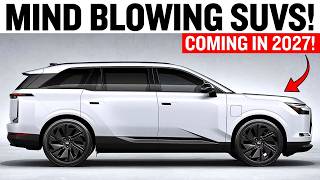7 Mind Blowing SUVs Coming in 2027! You’ll Want to Wait for These!