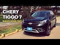 Nueva Chery Tiggo 7 - Prueba / Road test / Review | Auto 2018