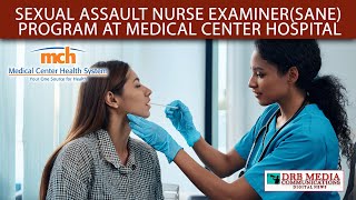 Sexual Assault Nurse Examiner (SANE) Program at Medical Center Hospital