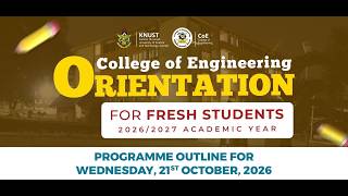 College of Engineering Orientation- 2026/2027 ACADEMIC YEAR