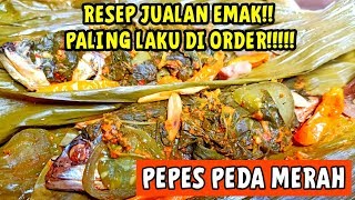 RESEP PEPES PEDA MERAH || IDE BISNIS || IDE JUALAN || RASA MERESAP SAMPAI KE DALAM