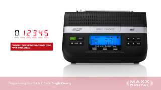 Programming S.A.M.E. Codes Your Maxx Digital Automatic Alert Radio