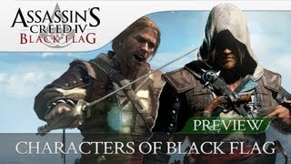 Assassins Creed 4 Black Flag | Discover The Characters Behind The Black Flag